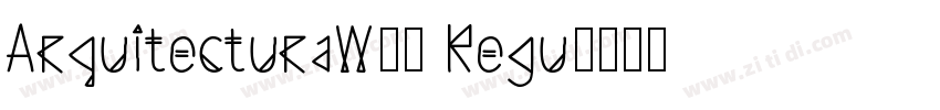 ArquitecturaW00 Regu字体转换